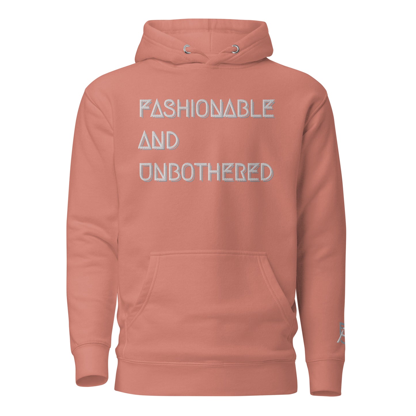 Fashionable and Unbothered’s ® Signature Hoodie