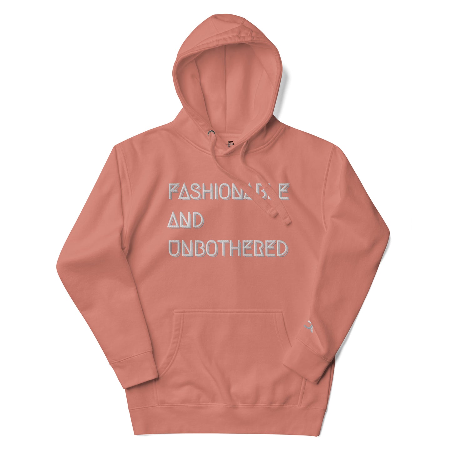 Fashionable and Unbothered’s ® Signature Hoodie